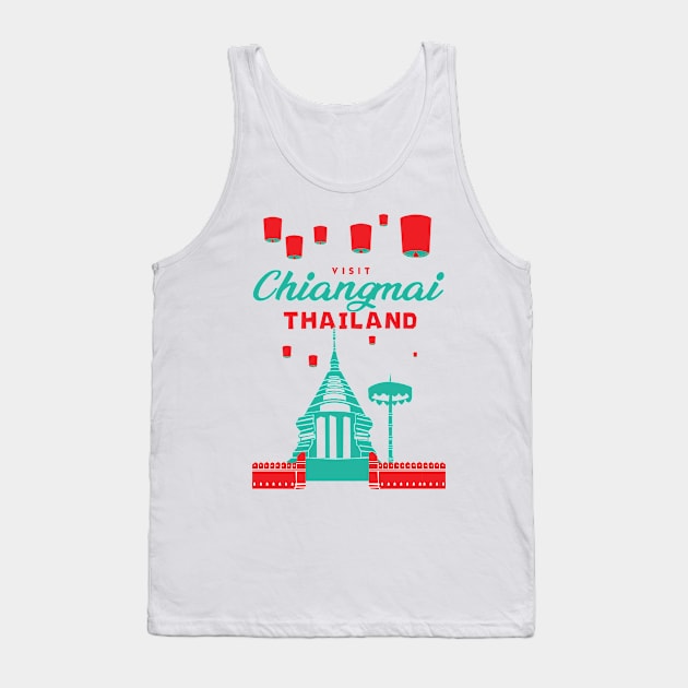 Visit Chiangmai Thailand Tank Top by KewaleeTee